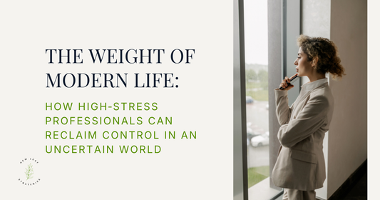 The Weight of Modern Life: How High‑Stress Professionals Can Reclaim Control in an Uncertain World